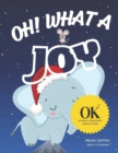 Image for Oh! What a Joy.