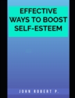 Image for Effective Ways to Boost Self-Esteem