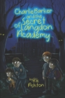 Image for Charlie Barker and The Secret of Langdon Academy
