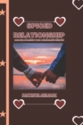 Image for Spiced Relationship : Secret of making your relationship blissful