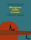 Image for Bluegrass Violin Lessons : Speedy Beers School of Music