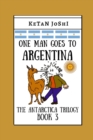 Image for One Man Goes to Argentina