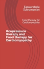Image for Acupressure therapy and Food therapy for Cardiomyopathy