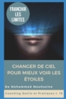 Image for Franchir Les Limites : Changer De Ciel Pour Mieux Voir Les Etoiles
