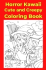 Image for Horror Kawaii Cute and Creepy Coloring Book