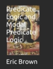 Image for Predicate Logic and Modal Predicate Logic