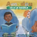 Image for Amadou Va a La Escuela (Spanish Edition)
