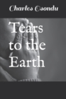 Image for Tears to the Earth