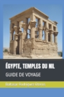 Image for Egypte, Temples Du Nil