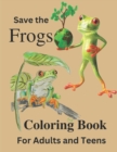 Image for Save the Frogs Coloring Book