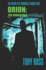 Image for Orion : The Hidden Man