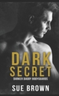 Image for Dark Secret : an M/M Mafia romance