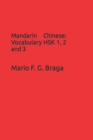 Image for Mandarin Chinese : Vocabulary HSK 1, 2 and 3