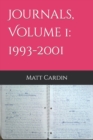 Image for Journals, Volume 1 : 1993-2001