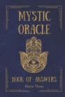 Image for Mystic Oracle : Book of Answers