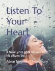 Image for Listen To Your Heart : A New Lyrics Book for your next hit album: Vol. 1