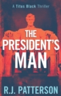 Image for The President&#39;s Man