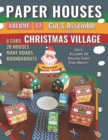Image for Paper Houses 17 - Christmas Village : Cut &amp; Assemble 20 Amazing Santa Claus Houses