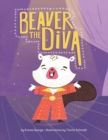 Image for Beaver The Diva