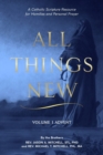 Image for All Things New : Volume I Advent