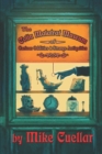 Image for The Colin Malatrat Museum of Curious Oddities and Strange Antiquities