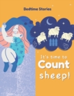 Image for Bedtime Stories - It&#39;s Time to Count Sheep!