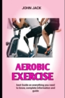 Image for Aerobic exercise : Aerobic exercise That Help Female reproductive cycle