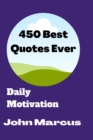 Image for 450 Best Quotes Ever