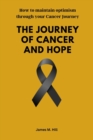 Image for The Journey of Cancer and Hope