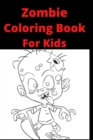 Image for Zombie Coloring Book For Kids
