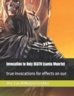 Image for Invocation to Holy DEATH (santa Muerte) : true invocations for effects on our