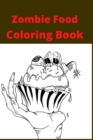 Image for Zombie Food Coloring Book