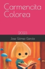 Image for Carmencita Colorea : 2023