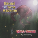 Image for Daniel and the time machine