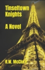 Image for Tinseltown Knights- A Novel