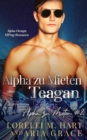 Image for Alpha zu Mieten : Teagan: Alpha Omega Mpreg Romance