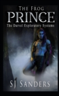 Image for The Frog Prince : The Darvel Exploratory Systems