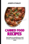 Image for Canned Food Recipes : Best Canned Food Cookbook For Beginners