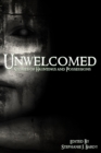 Image for Unwelcomed : Stories of Hauntings and Possessions