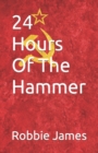 Image for 24 Hours Of The Hammer