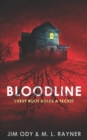 Image for Bloodline : Every Root Holds A Secret