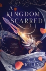 Image for A Kingdom Scarred