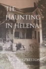 Image for The Haunting in Helena