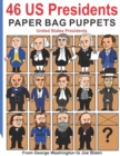 Image for 46 US Presidents Paper Bag Puppets