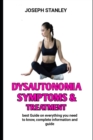 Image for Dysautonomia symptoms &amp; treatment : Learn everything you need to know about dysautonomia