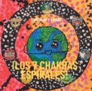 Image for !Los 7 chakras espirales! : Kundalini y Amigos
