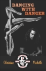 Image for Dancing With Danger : Aces High MC