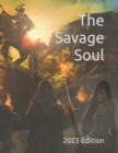 Image for The Savage Soul : 2023 Edition