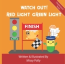 Image for Watch Out! Red Light Green Light