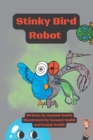 Image for Stinky Bird Robot